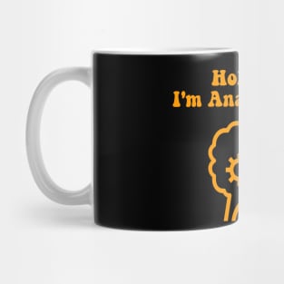 Hold On, I'm Analysing You, Overthinking, Psychiatry, Psychology Mug